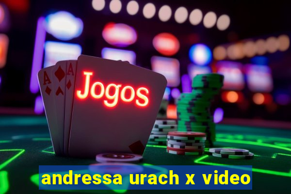 andressa urach x video